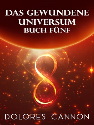 cover image of Das Gewundene Universum Buch Fünf